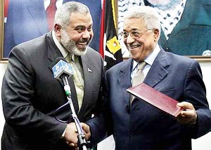 Ismail Abdel Salam Ahmed Haniyeh and Mahmoud Abbas